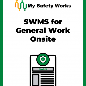 SWMS for General Work Onsite