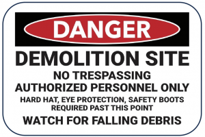 Demolition Work Sign