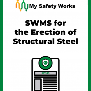 SWMS for Erection of Structural Steel