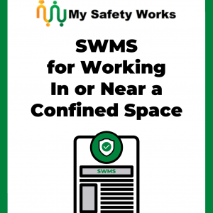 SWMS for Working In or Near a Confined Space
