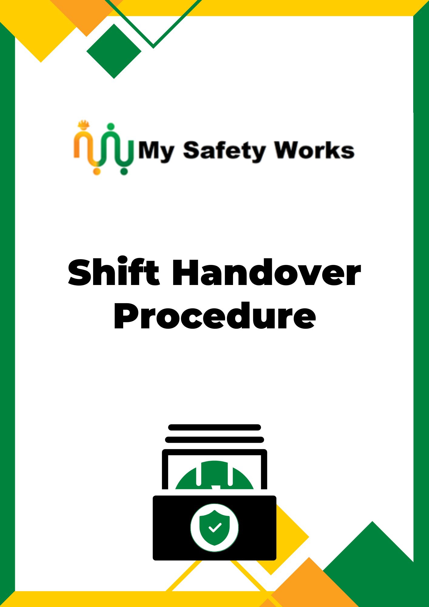 shift-handover-procedure-my-safety-works