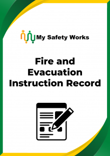 Fire and Evacuation Instructions Record