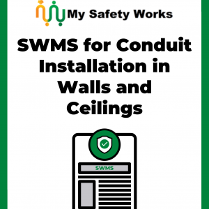SWMS for Conduit Installation in Walls and Ceilings