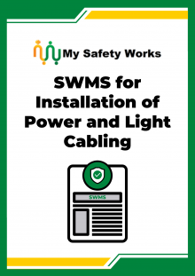 SWMS for Installation of Power and Light Cabling