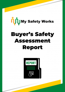 Buyer’s Safety Assessment Report
