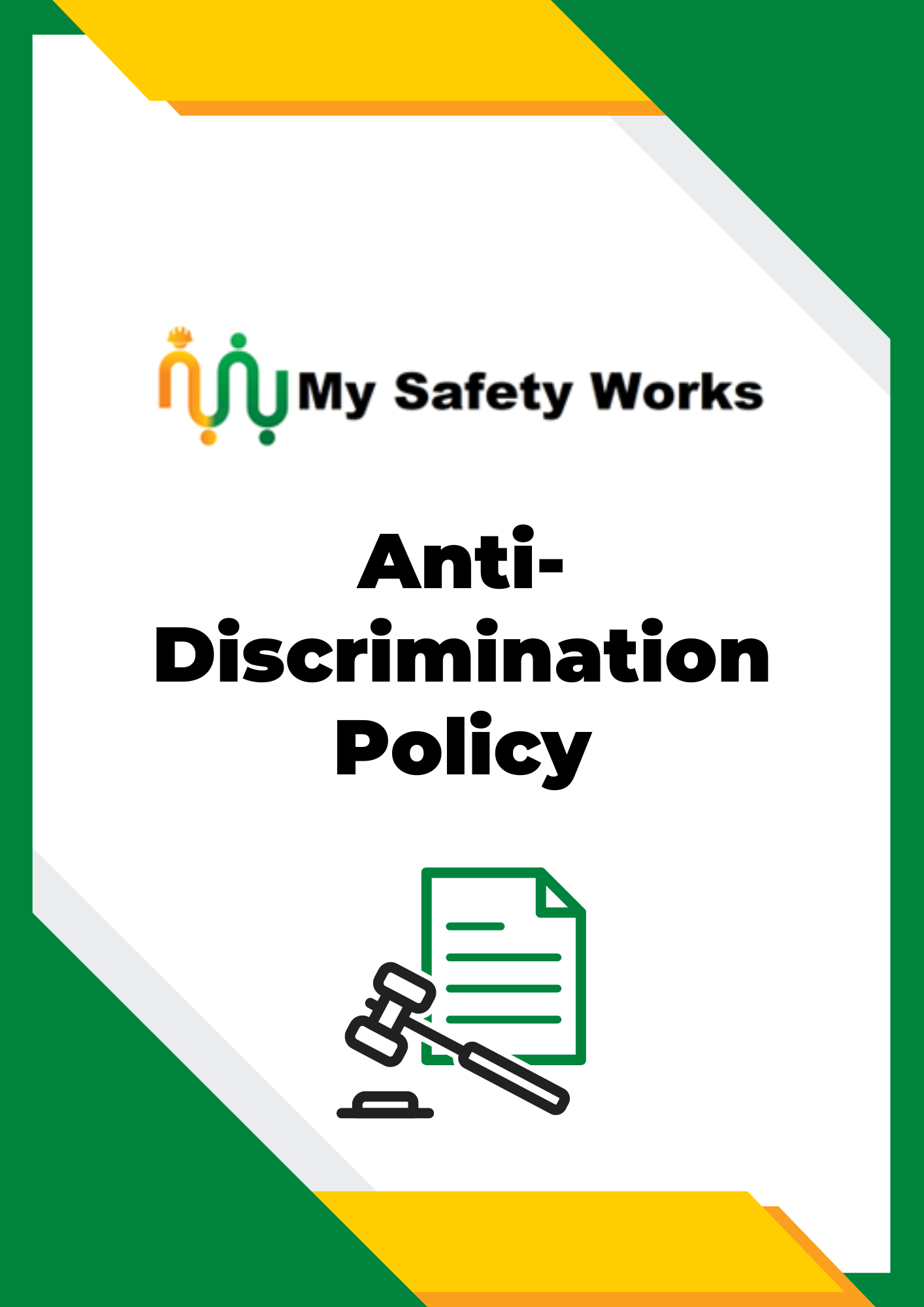 Anti Discrimination Policy My Safety Works