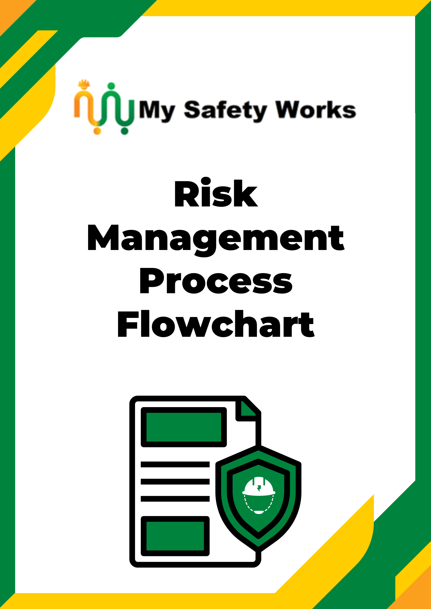 Risk Management Process Flowchart My Safety Works 1886