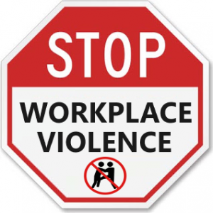 Workplace Violence and Aggression