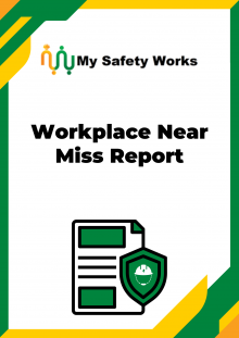 Workplace Near Miss Report