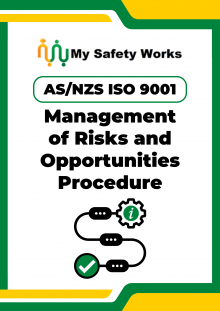 AS/NZS ISO 9001 Management of Risks and Opportunities Procedure