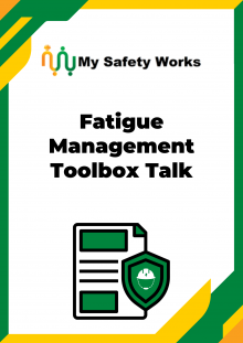 Fatigue Management Toolbox Talk