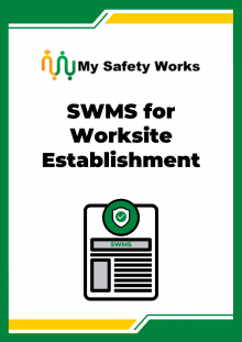 SWMS for Worksite Establishment