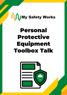 Personal Protective Equipment Toolbox Talk