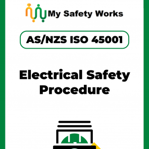 AS/NZS ISO 45001 Electrical Safety Procedure