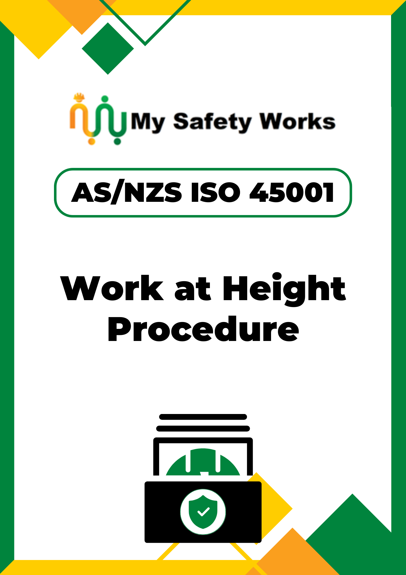 As Nzs Iso 45001 Work At Height Procedure My Safety Works