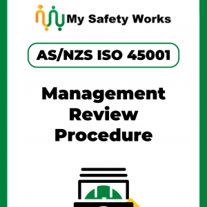 AS/NZS ISO 45001 Management Review Procedure