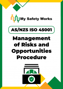 AS/NZS ISO 45001 Management of Risks and Opportunities Procedure